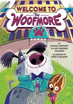 Welcome to the Woofmore (the Woofmore #1) - Gephart, Donna; Houran, Lori Haskins