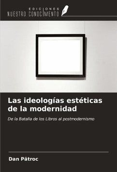 Cover Las ideologías estéticas de la modernidad