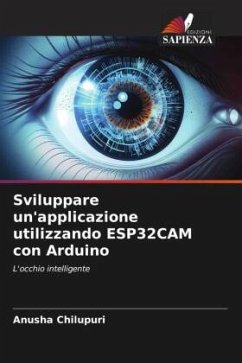 Sviluppare un'applicazione utilizzando ESP32CAM con Arduino - Chilupuri, Anusha