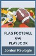 FLAG FOOTBALL 6v6 PLAYBOOK - Bild 1