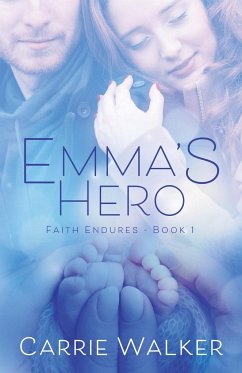 Emma's Hero - Walker, Carrie