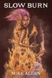 Slow Burn - Bild 1