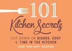 101 Kitchen Secrets