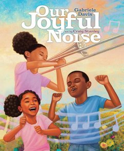 Our Joyful Noise - Davis, Gabriele