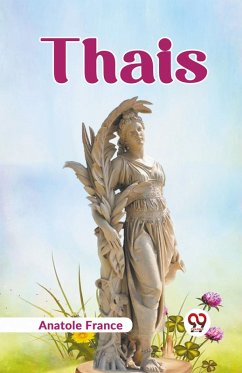 Thais - France, Anatole