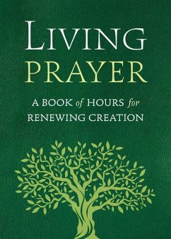 Living Prayer - Benders, Alison Mearns; Fullam, Lisa; Hens-Piazza, Gina