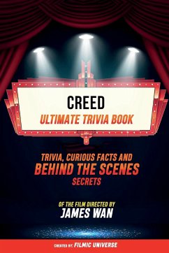 Creed - Ultimate Trivia Book - Filmic Universe