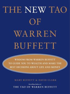 The New Tao of Warren Buffett - Buffett, Mary; Clark, David