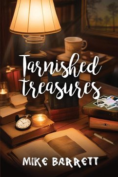 Tarnished Treasures - Barrett, Mike