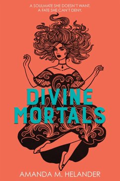 Divine Mortals - Helander, Amanda