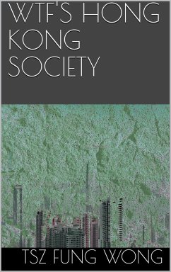 Cover Wtf's Hong Kong Society (eBook, ePUB)