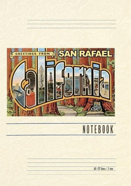 Vintage Lined Notebook Greetings from San Rafael, California