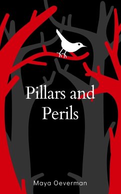 Pillars and Perils - Oeverman, Maya