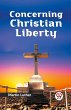 Concerning Christian Liberty - Bild 1