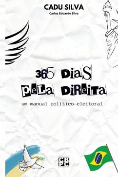 365 dias pela direita - Silva, Carlos Eduardo