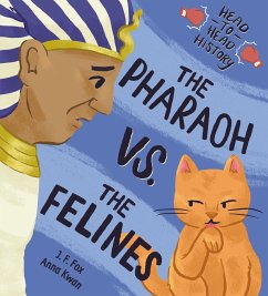 The Pharaoh vs. the Felines - Fox, J F