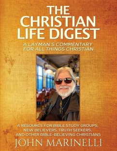 The Christian Life Digest - Marinelli, John