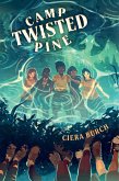 Camp Twisted Pine