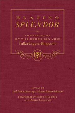 Blazing Splendor - Tulku Urgyen Rinpoche