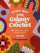 Every Way with Granny Crochet - Bild 1