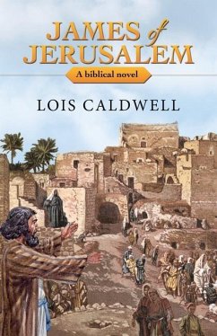 James of Jerusalem - Caldwell, Lois