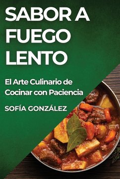 Sabor a Fuego Lento - González, Sofía