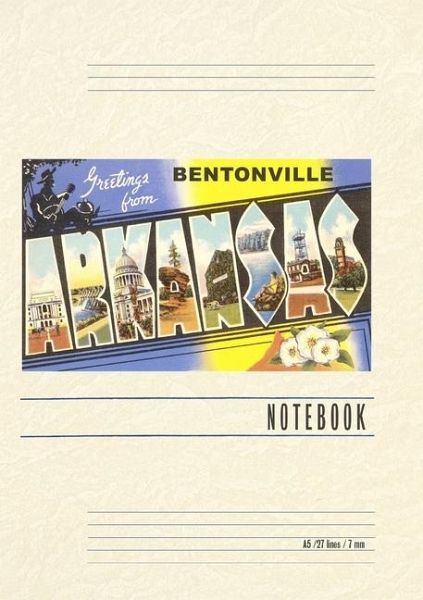 Vintage Lined Notebook Greetings from Bentonville Vintage Lined Notebook Greetings from Bentonville