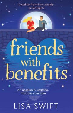 Friends with Benefits - Swift, Lisa
