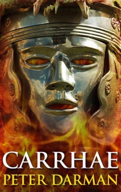 Carrhae (The Parthian Chronicles, #4) (eBook, ePUB) - Darman, Peter