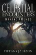 Celestial Encounters: Making Amends... - Bild 1