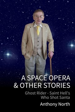 Cover A Space Opera & Other Stories (eBook, ePUB)