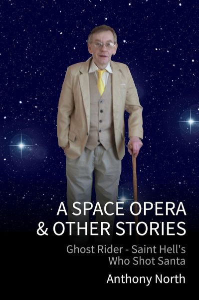 A Space Opera & Other Stories (eBook, ePUB)