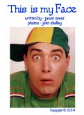 This Is My Face (eBook, ePUB)