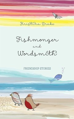 Fishmonger and Wordsmith - Drake, Kristina