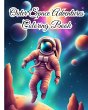 Outer Space Adventures Coloring Book - Bild 1