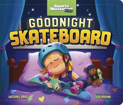 Goodnight Skateboard - Dahl, Michael