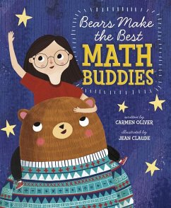 Bears Make the Best Math Buddies - Oliver, Carmen