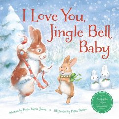 I Love You, Jingle Bell Baby - James, Helen Foster