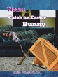 Noam Catch an Easter Bunny - Bild 1