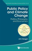 Public Policy and Climate Change: Politics, Philosophy and Economics