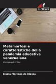 Metamorfosi e caratteristiche della pandemia educativa venezuelana
