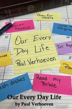 Our Every Day Life - Verhoeven, Paul