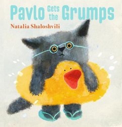 Pavlo Gets the Grumps - Shaloshvili, Natalia