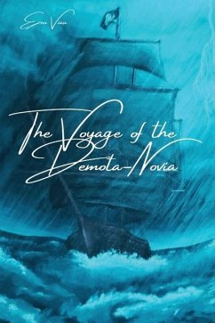 The Voyage of the Demota Novia - Viau, Eren