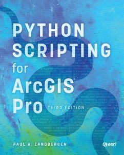 Python Scripting for ArcGIS Pro - Zandbergen, Paul A.