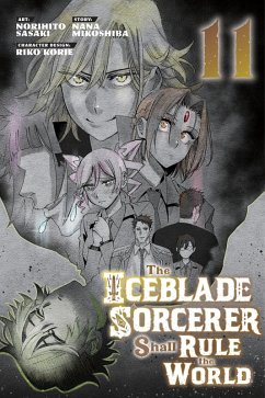 The Iceblade Sorcerer Shall Rule the World 11 - Sasaki, Norihito