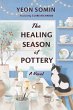 The Healing Season of Pottery - Bild 1