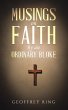 Musings on Faith by an Ordinary Bloke - Bild 1