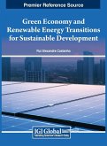 Green Economy and Renewable Energy Transitions for Sustainable Development