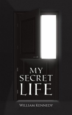 My Secret Life - Kennedy, William